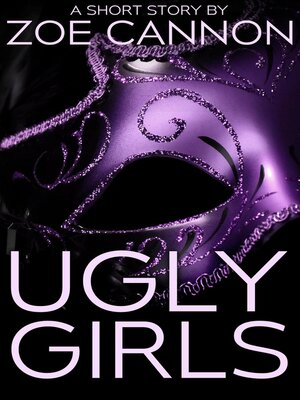 cover image of Ugly Girls